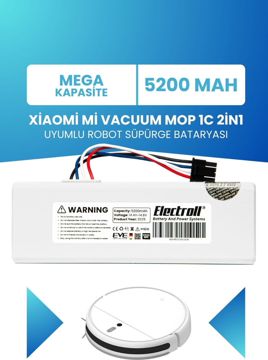 Electroll Xiaomi Mi Vacuum Mop 1C 2in1 (Yüksek Kapasite) STYTJ01ZHM 5200mAh Robot Süpürge Bataryası
